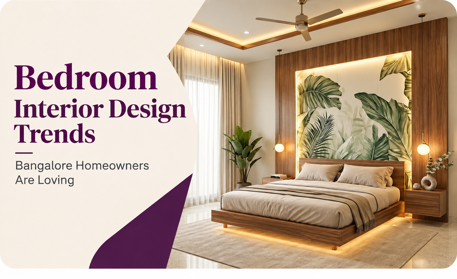 The Bedroom Trends Bangalore Homeowners Keep Asking For