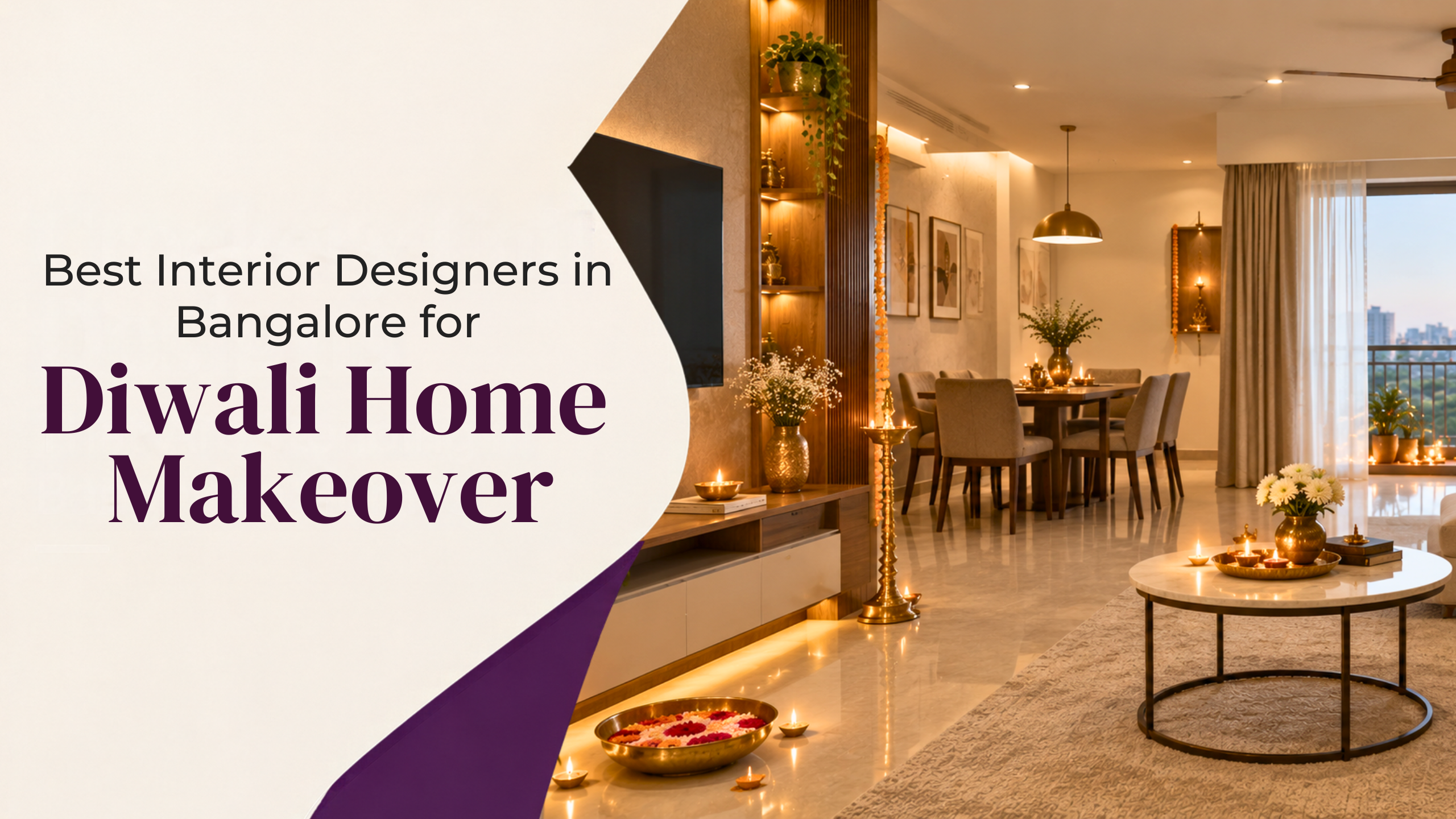 Best Interior Designers in Bangalore for a Diwali Home Makeover